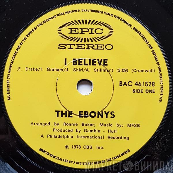  The Ebonys  - I Believe / Nation Time