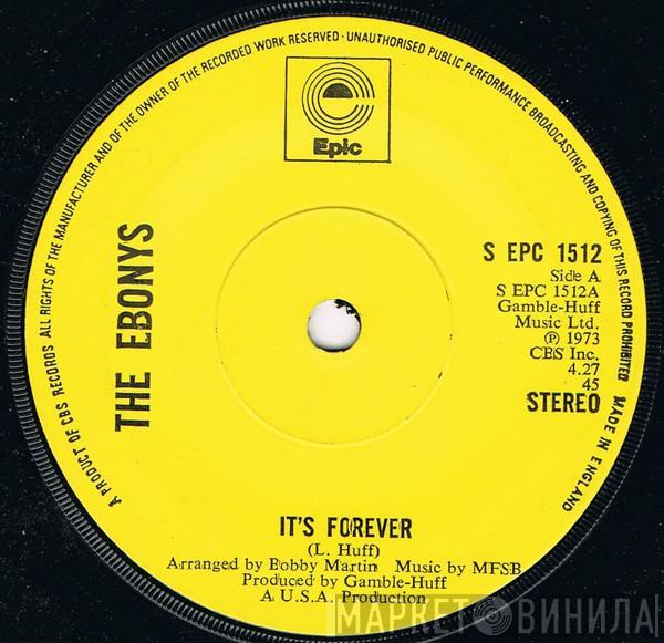 The Ebonys - It's Forever