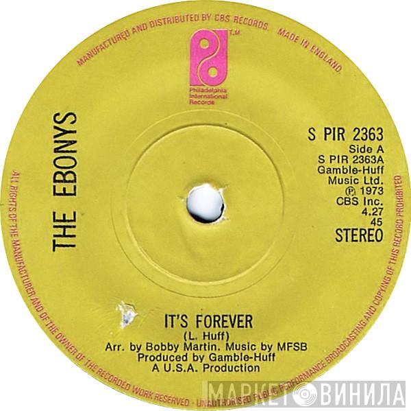 The Ebonys - It's Forever