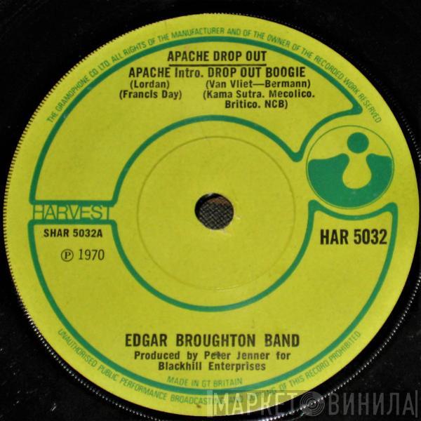  The Edgar Broughton Band  - Apache Drop Out