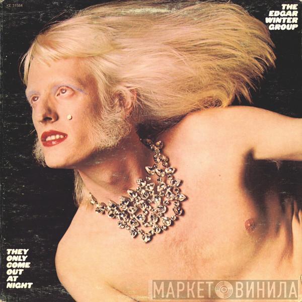  The Edgar Winter Group  - They Only Come Out At Night