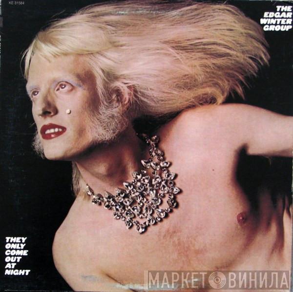  The Edgar Winter Group  - They Only Come Out At Night