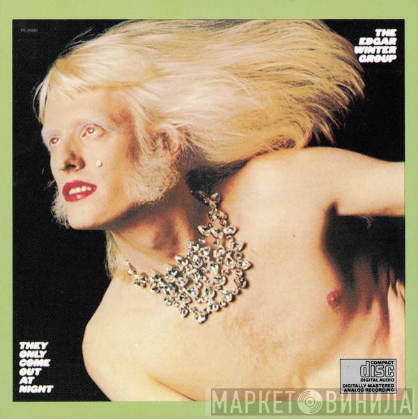  The Edgar Winter Group  - They Only Come Out At Night