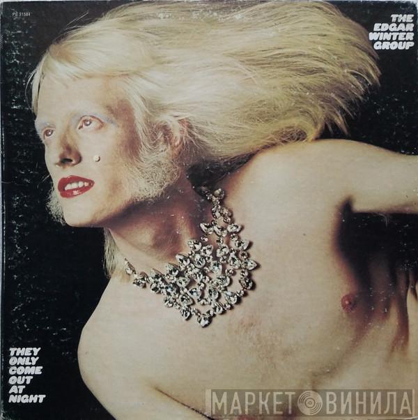  The Edgar Winter Group  - They Only Come Out At Night