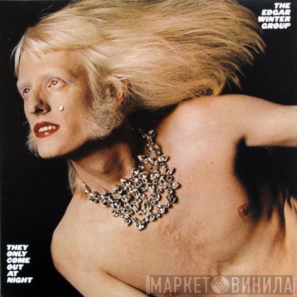  The Edgar Winter Group  - They Only Come Out At Night