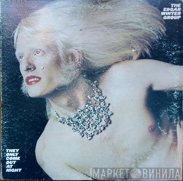  The Edgar Winter Group  - They Only Come Out At Night