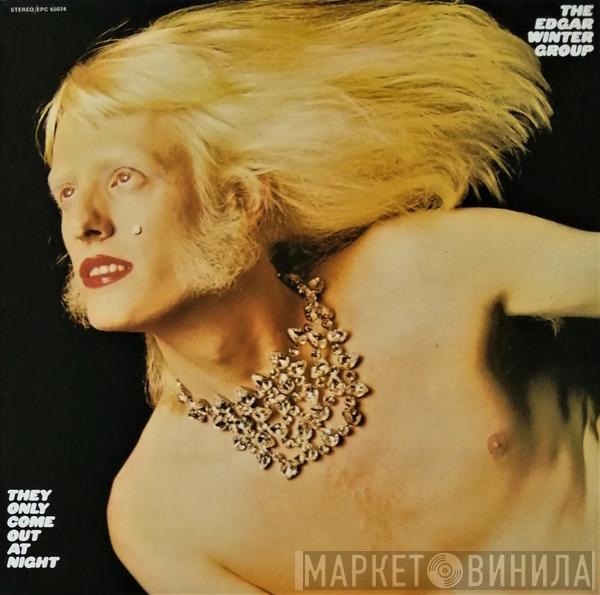  The Edgar Winter Group  - They Only Come Out At Night