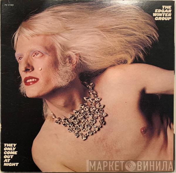  The Edgar Winter Group  - They Only Come Out At Night