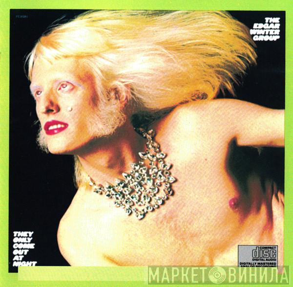  The Edgar Winter Group  - They Only Come Out At Night