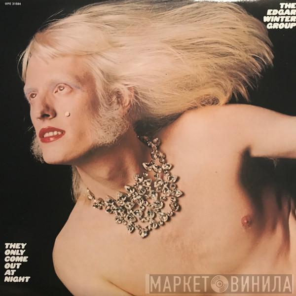  The Edgar Winter Group  - They Only Come Out At Night