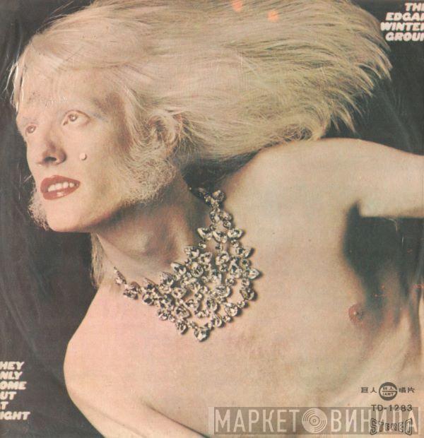  The Edgar Winter Group  - They Only Come Out At Night