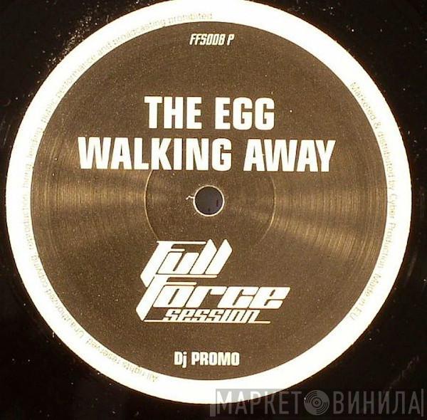 The Egg - Walking Away