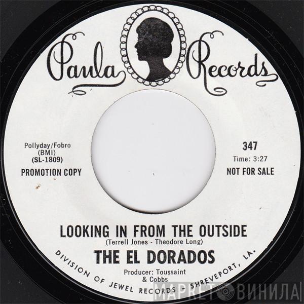 The El Dorados - Looking In From The Outside