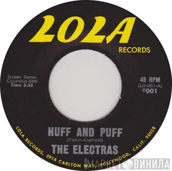 The Electras  - Huff And Puff / Mary Mary