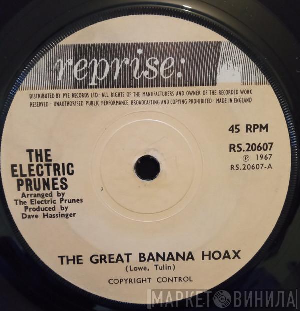 The Electric Prunes - The Great Banana Hoax / Wind-Up Toys