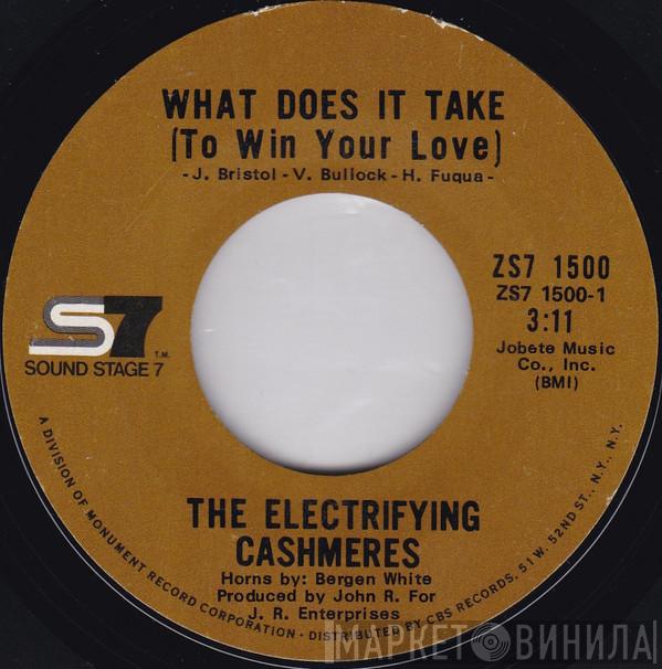 The Electrifying Cashmeres - What Does It Take (To Win Your Love) / Ooh, I Love You