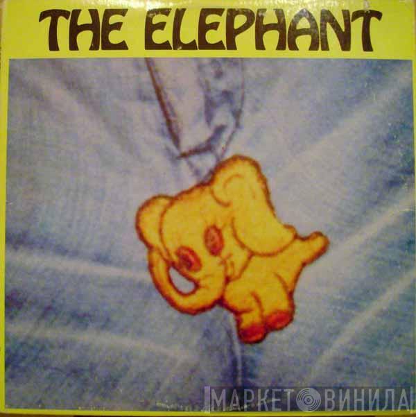 The Elephant - The Elephant