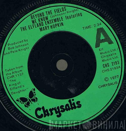 The Elfland Ensemble, Mary Hopkin - Beyond The Fields We Know