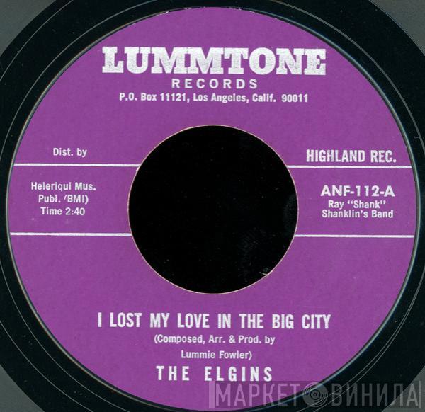 The Elgins  - I Lost My Love In The Big City
