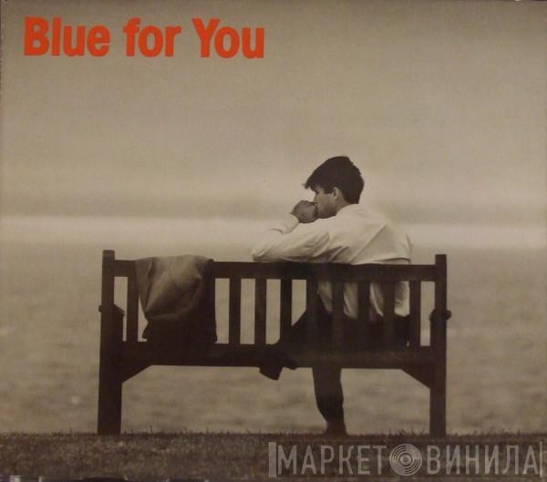  - The Emotion Collection - Blue For You