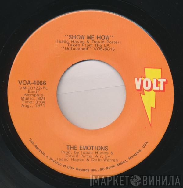  The Emotions  - Show Me How / Boss Love Maker