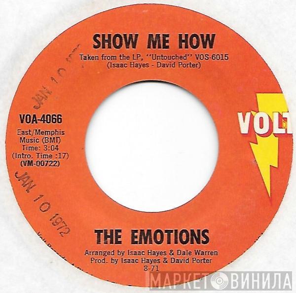  The Emotions  - Show Me How / Boss Love Maker