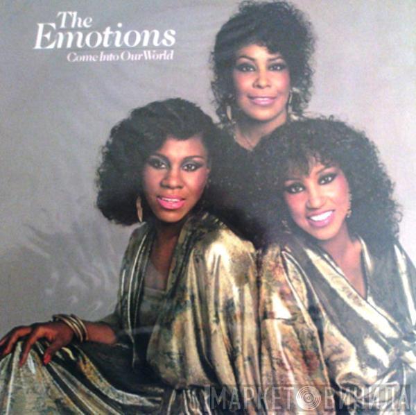  The Emotions  - Come Into Our World