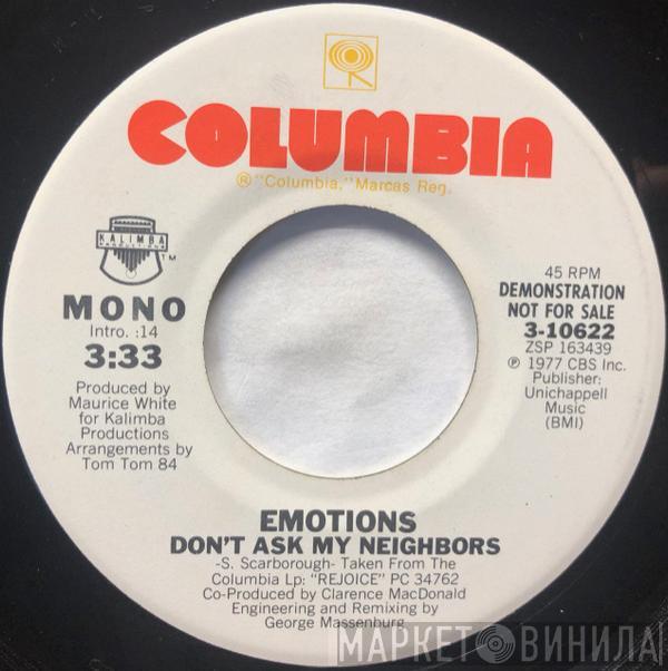 The Emotions - Don't Ask My Neighbors