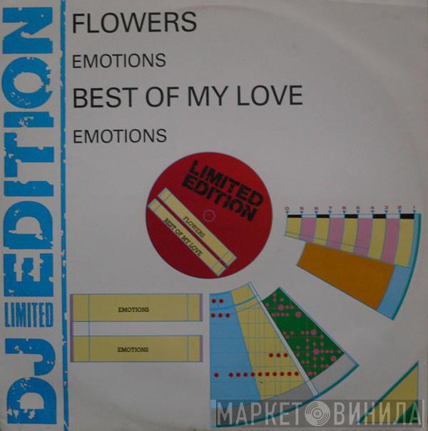 The Emotions - Flowers / Best Of My Love