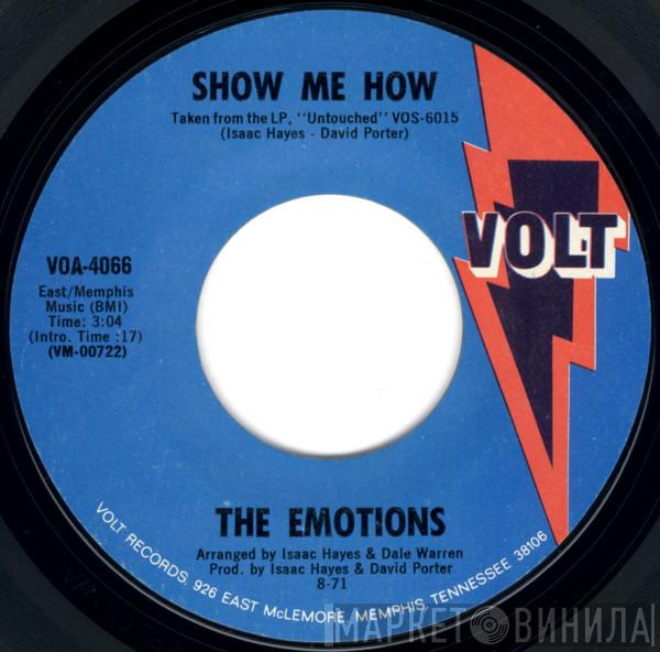 The Emotions - Show Me How / Boss Love Maker