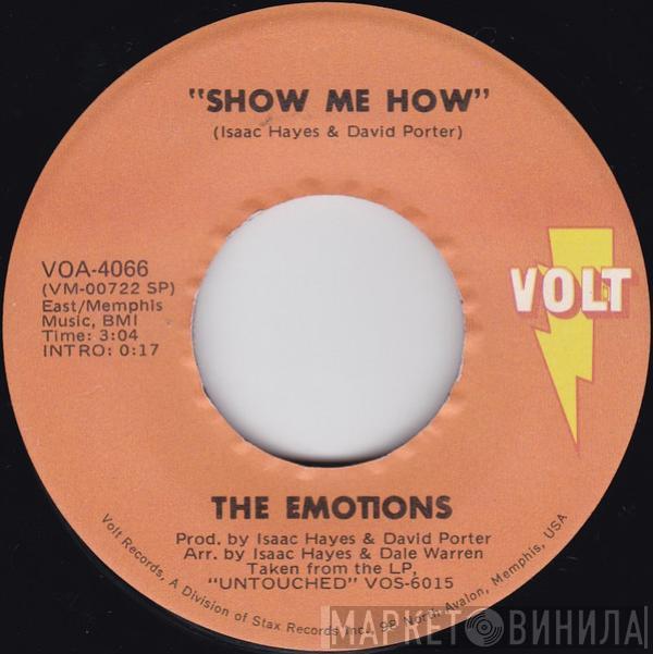 The Emotions - Show Me How / Boss Love Maker