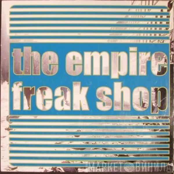 The Empire Freak Shop - Untitled