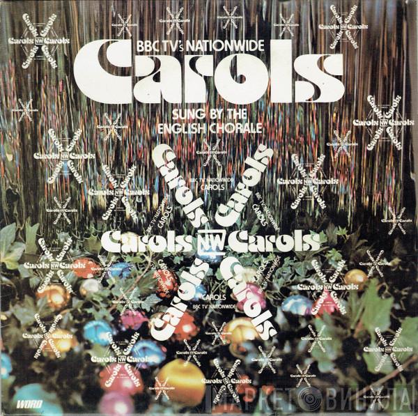 The English Chorale - BBC TV's Nationwide Carols