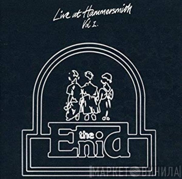 The Enid - Live At Hammersmith Vol 1.