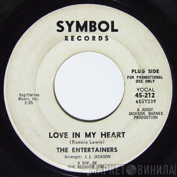 The Entertainers  - Love In My Heart