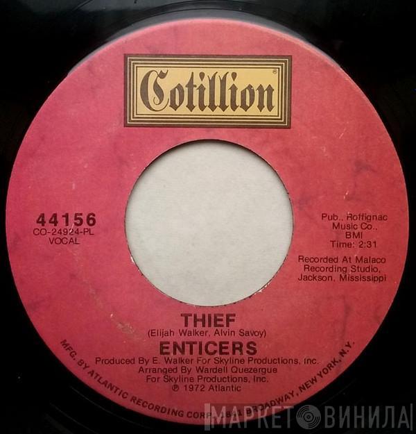 The Enticers - Thief