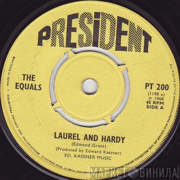  The Equals  - Laurel And Hardy / The Guy Who Made Her A Star