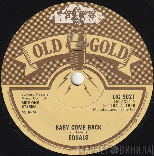 The Equals - Baby Come Back / Hold Me Closer