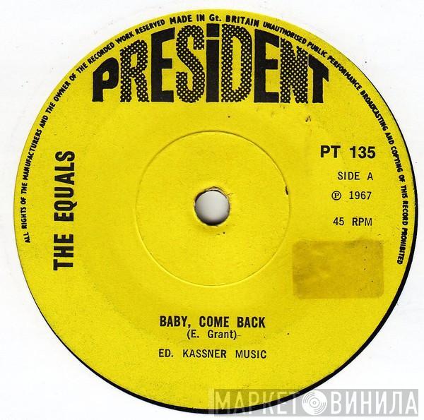 The Equals - Baby Come Back
