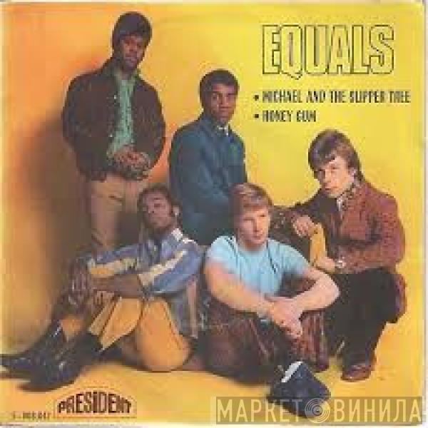 The Equals - Michael And The Slipper Tree / Honey Gum