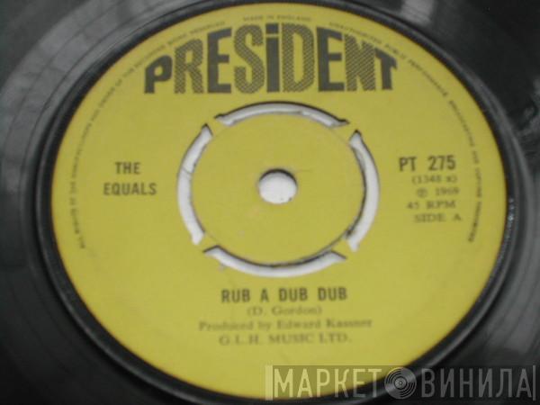 The Equals - Rub A Dub Dub