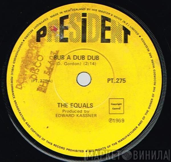  The Equals  - Rub A Dub Dub