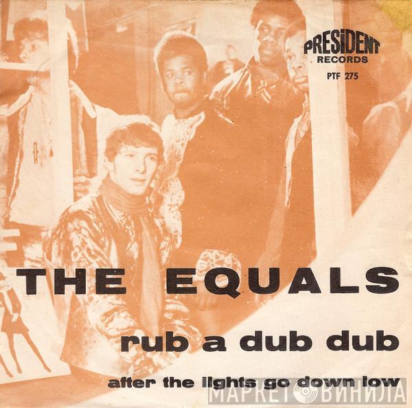 The Equals - Rub A Dub Dub