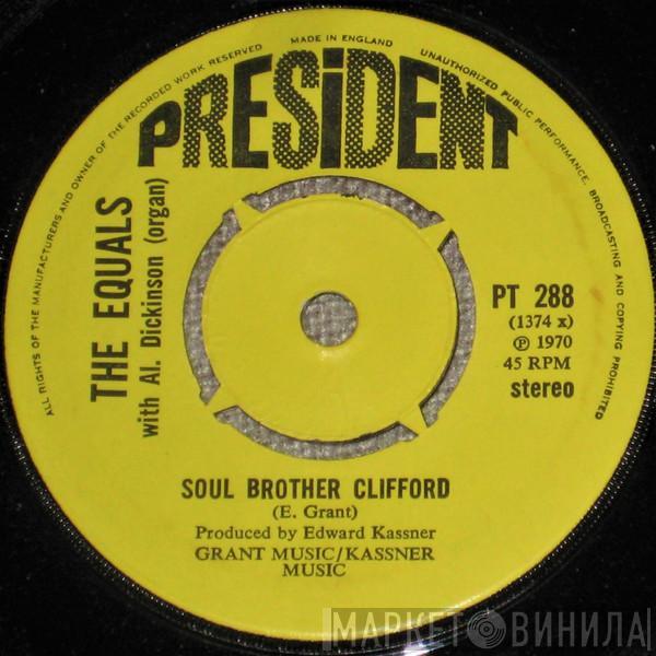 The Equals - Soul Brother Clifford / Happy Birthday Girl