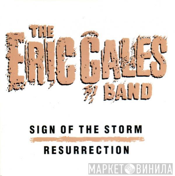 The Eric Gales Band - Sign Of The Storm / Resurrection
