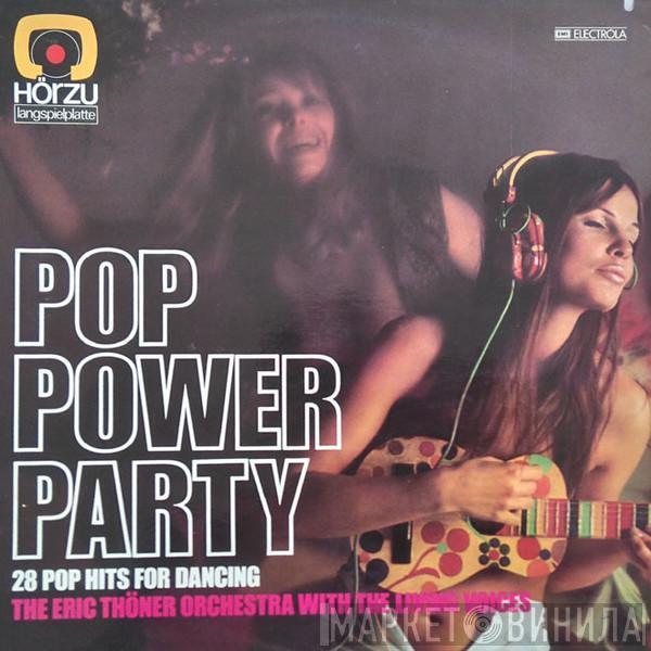 The Eric Thöner Orchestra, Living Voices - Pop Power Party