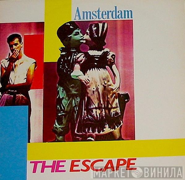 The Escape  - Amsterdam