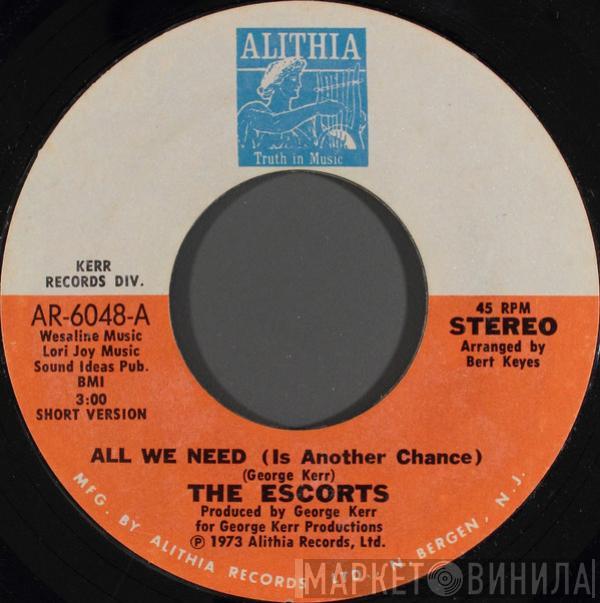 The Escorts - All We Need (Is Another Chance)