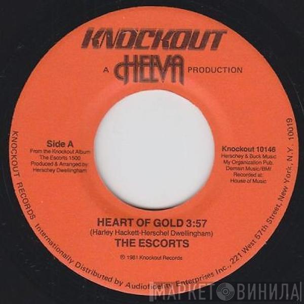 The Escorts - Heart Of Gold / Sing A Happy Song