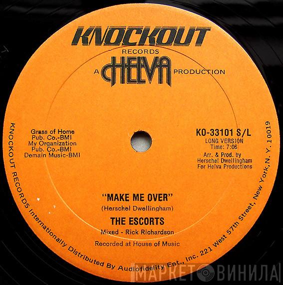 The Escorts - Make Me Over